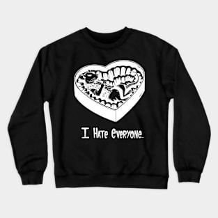 I Hate Everyone Crewneck Sweatshirt